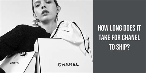 how long take shipping from chanel|chanel jewelry store.